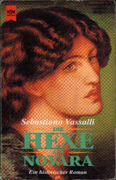 Vassalli, Sebastiano:  Die Hexe aus Novara Ein historischer Roman 