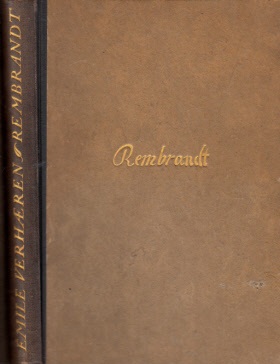 Verhaeren, Emile;  Rembrandt Übertragung von Stefan Zweig 