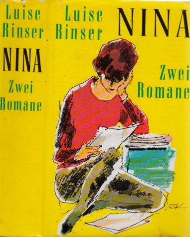 Rinser, Luise;  Nina - zwei Romane in einem Buch 