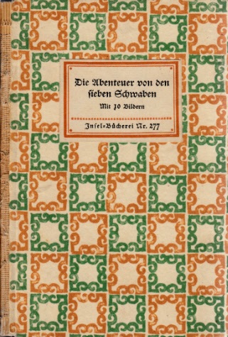 Aurbacher, Ludwig;  Die Abenteuer von den sieben Schwaben mit 10 Bildern - Insel-Bücherei Nr. 277 