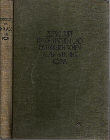 Barth, Hanns;  Zeitschrift des deutschen und österreichischen Alpenvereins Band 59 Jahrgang 1928 