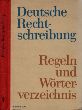 Fest, Curt;  Deutsche Rechtschreibung - Regeln und Wörterverzeichnis 
