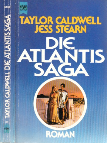 Caldwell, Taylor und Jess Stearn;  Die Atlantis Saga 