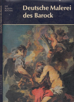 Bushart, Bruno;  Deutsche Malerei des Barock 