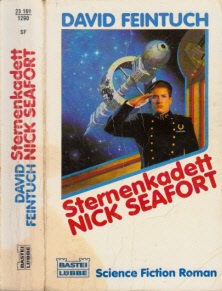 Feintuch, David;  Sternenkadett Nick Seafort Science Fiction Roman 