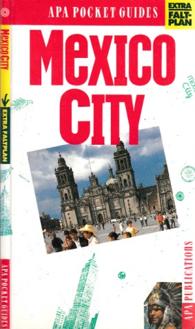 King, Margaret;  Mexico City APA Pocket Guide 
