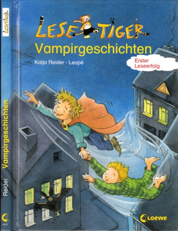 Reider, Katja;  Lese Tiger - Vampirgeschichten Illustriert von Leope 