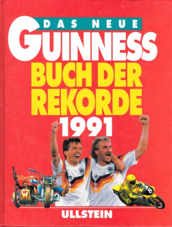 McFarlan, Donald und Norris D. McWhirter;  Das neue Guinness Buch der Rekorde 1991 