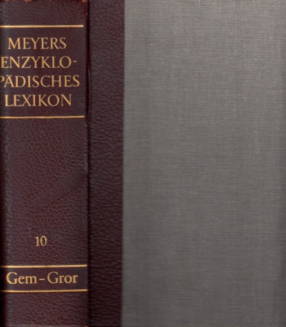 Autorengruppe;  Meyers Enzyklopädisches Lexikon in 25 Bänden - Band 10: Gem - Gror 