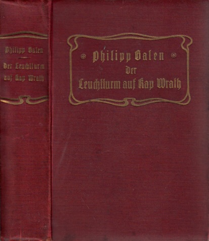 Galen, Philipp;  Der Leuchtturm auf Kap Wrath erster Band 