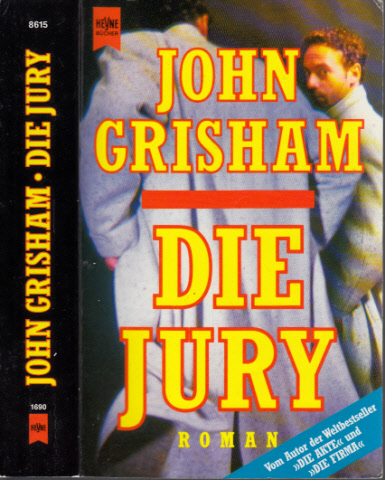 Grisham, John;  Die Jury Roman 