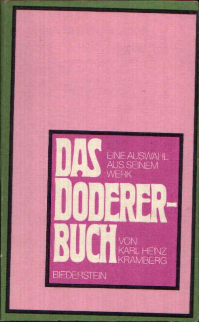 Kramberg, Heinz:  Das Doderer-Buch Eine Auswahl aus dem Werk Heimito von Doderers. 
