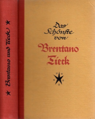 Brentano und Tieck;  Das Schönste aus deutschen Dichtern 