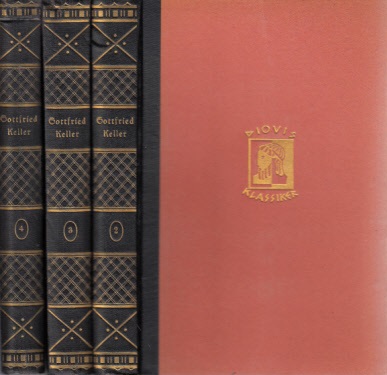Keller, Gottfried;  Ausgewählte Werke - 2. + 3. + 4. Band 3 Bände 