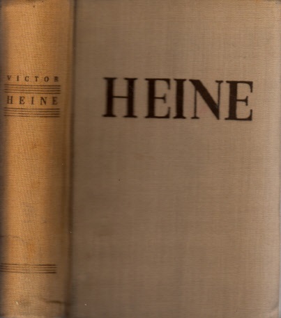 Victor, Walther;  Heine - Ein Lesebuch für unsere Zeit 