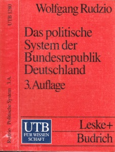 Rudzio, Wolfgang;  Das politische System der Bundesrepublik Deutschland - Eine Einführung 