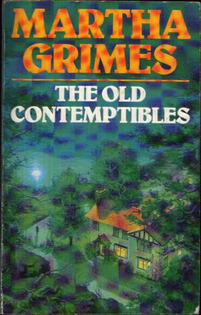 Grimes, Martha:  The old Contemptibles 