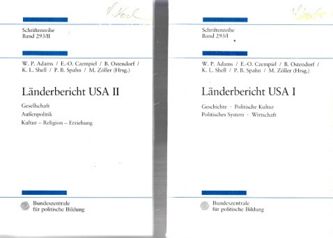 Autorengruppe;  Länderbericht USA I und II - Schriftenreihe Band 293/I + Band 293/II 