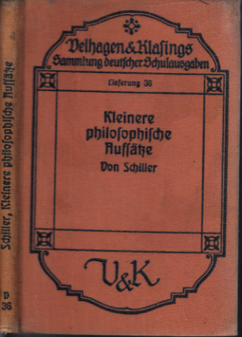 Imelmann, J.;  Kleinere philosophische Aufsätze von Schiller 