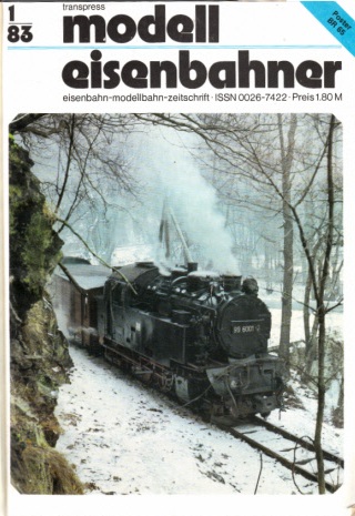 Autorengruppe;  Der Modelleisenbahner - Fachzeitschrift für das Modelleisenbahnwesen und alle Freunde der Eisenbahn - 1983 / Hefte 1 bis 12 