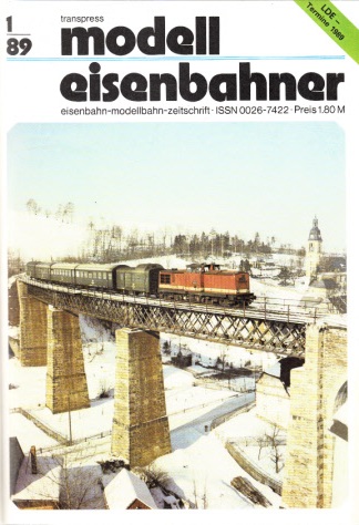 Autorengruppe;  Der Modelleisenbahner - Fachzeitschrift für das Modelleisenbahnwesen und alle Freunde der Eisenbahn - 1989 / Hefte 1 bis 12 