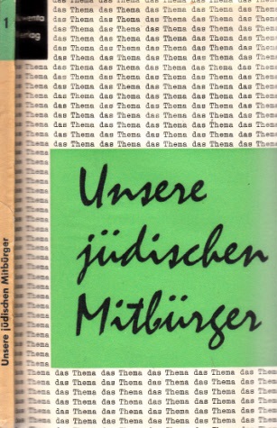 Jäger, Wolfgang, Charlotte Rothweiler Ludwig Schubert u. a.;  Unsere jüdischen Mitbürger 