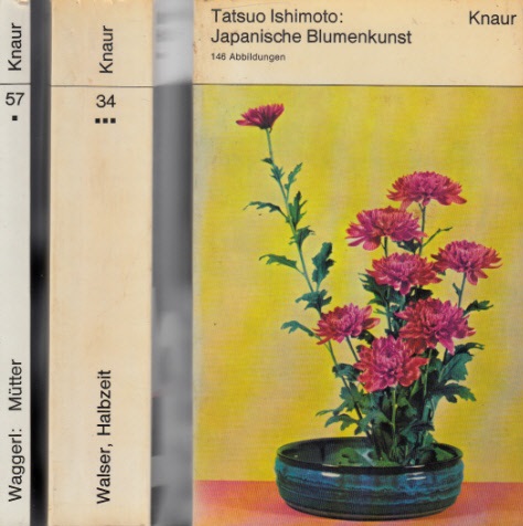 Walser, Martin, Tatsuo Ishimoto und Heinrich Waggerle;  Halbzeit - Japanische Blumenkunst - Mütter 3 Bücher 