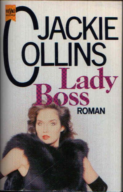 Collins, Jackie:  Lady Boss 