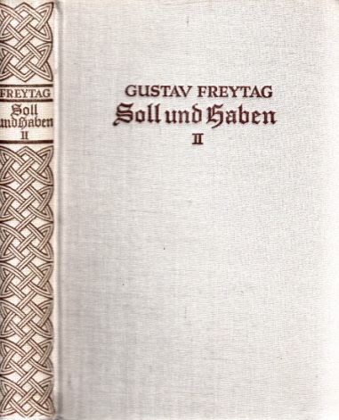 Freytag, Gustav;  Soll und Haben - Band 2 
