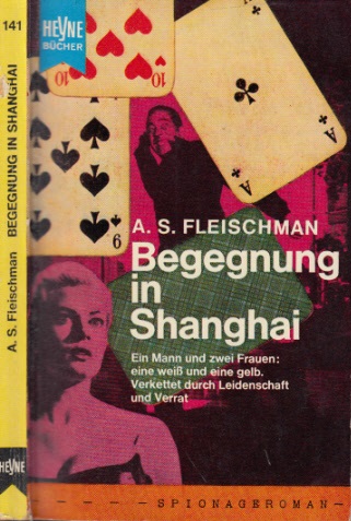 Fleischmann, A.S.;  Begegnung in Shanghai 