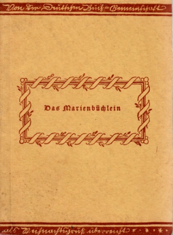 von Eichendorff, Joseph;  Das Marienbüchlein - 60 Meisterwerke der Malerei 
