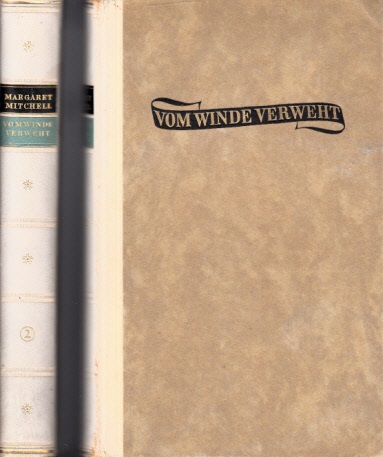 Mitchell, Margaret;  Vom Winde verweht Band 1 und 2 2 Bücher 