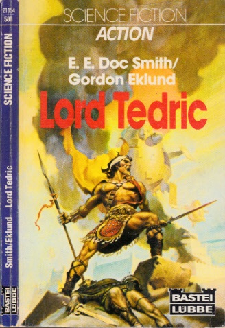 Smith, E. E. Doc und Gordon Eklund;  Lord Tedric - Science Fiction-Roman 