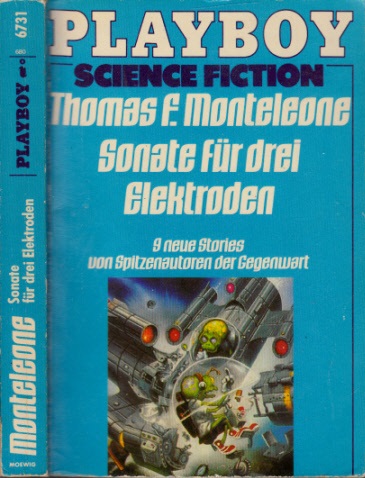 Monteleone, Thomas F.;  Sonate für drei Elektroden - 9 Stories von Spitzenautoren der Gegenwart 