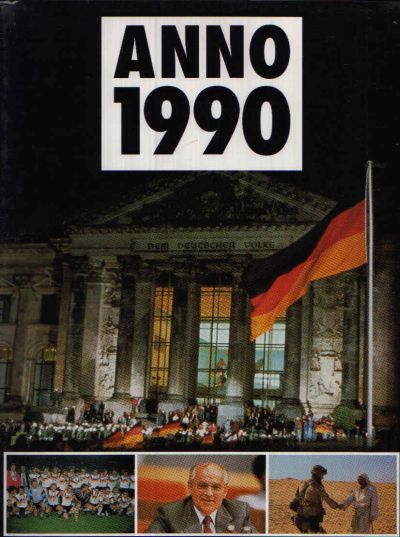 Auer, Sibylle;  Anno 1990 Chronik von Tag zu Tag - Themen des Jahre - Länder im Blickpunkt 