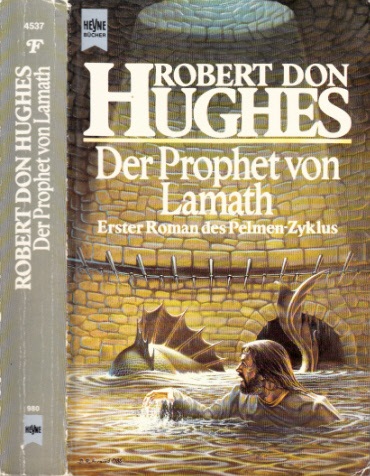 Hughes, Robert Don;  Der Prophet von Lamath - Erster Roman des Pelmen-Zyklus - Fantasy 