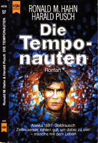 Hahn, Ronald M. und Harald Pusch;  Die Temponauten - Science Fiction Roman 