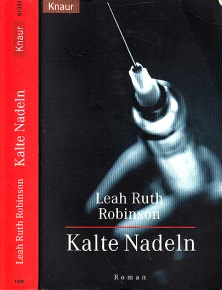 Robinson, Leah Ruth;  Kalte Nadeln 
