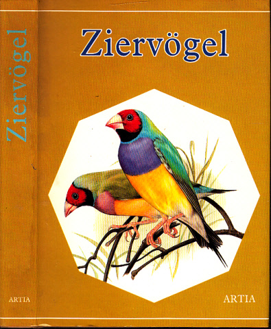 Chvapil, S.;  Ziervögel Illustrationen von J. und L. Knotek 