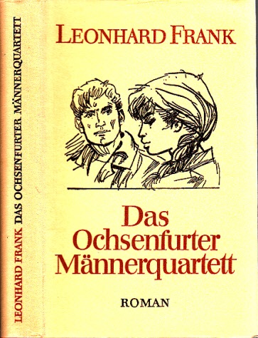 Frank, Leonhard;  Das Ochsenfurter Männerquartett 