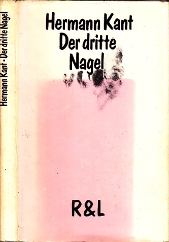 Kant, Hermann;  Der dritte Nagel - Erzählungen 