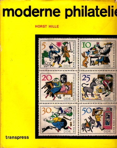 Hille, Horst;  Moderne Philatelie 
