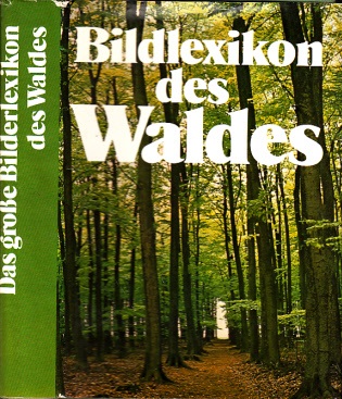 Jenik, J.;  Das große Bilderlexikon des Waldes 