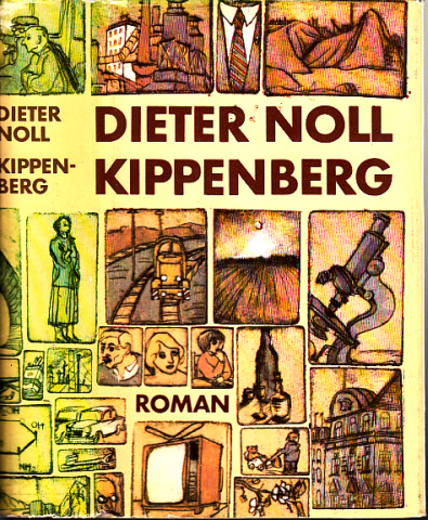 Noll, Dieter;  Kippenberg Roman 