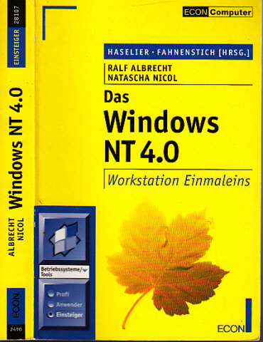Albrecht, Ralf und Natascha Nico!;  Das Windows NT 4,0 - Workstation 4,0 Einmaleins nur das Buch 