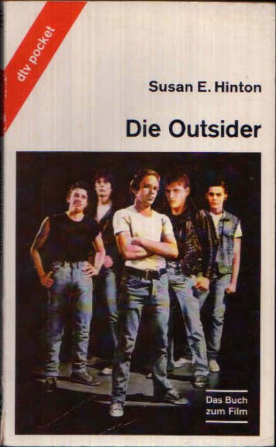 Hinton, Susan E.:  Die Outsider Das Buch zum Film 