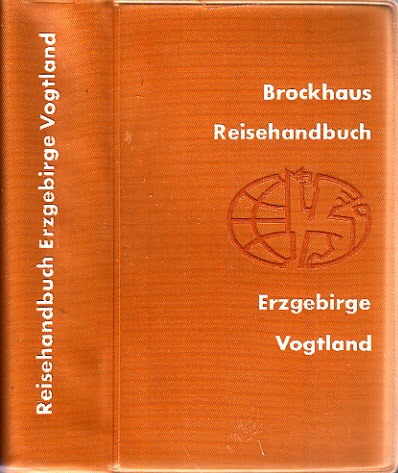 Kundisch, Ehrhart;  Erzgebirge, Vogtland - Brockhaus-Reisehandbuch 