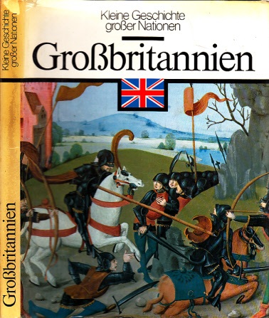 Mountfield, David und Otto Zierer;  Großbritannien - KIeine Geschichte großer Nationen 