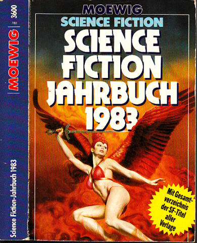 Alpers, Hans Joachim, Walter A. Fuchs und Hansjürgen Kaiser;  Science Fiction Jahrbuch 1983 