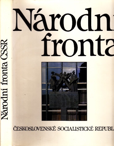 Autorengruppe;  Národni fronta - Ceskoslovenske socialisticke Republiky 